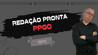 ESQUELETO DE REDAÇÃO (IBFC) - POLÍCIA PENAL DE GOIÁS