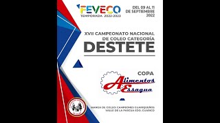 XVII Campeonato Nacional de Coleo Categoría Destete 11-09-2022