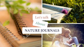 All about nature journals