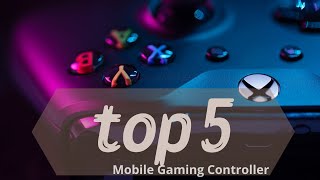 Best Android & iOS Mobile Gaming Controllers of 2024! 🎮--Unlock Your Mobile Gaming Potential!