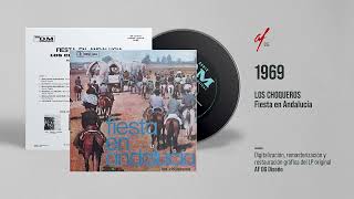 LOS CHOQUEROS, 1969 Fiesta en Andalucía