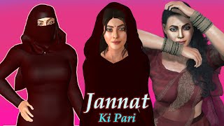 Jannat ki Pari | जन्नत की परी | Swrg Ki Pari | Kubhsurat Pari | Hindikahaniya #kahaniyan #stories