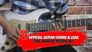 Repvblik - Tak Harus Memiliki Guitar Chord & Lead (Official Audio)