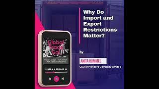 Why Do Import and Export Restrictions Matter?