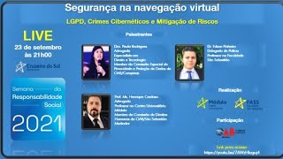 Segurança na navegação virtual: LGPD, Crimes Cibernéticos e Mitigação de Riscos