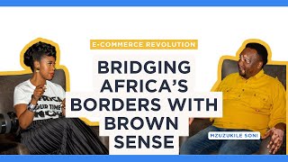 EP9 | Collapsing African Borders in E-commerce & Entrepreneurship #traceyourfuturewithrefiloe