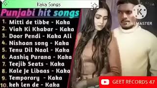 Kaka New Punjabi Songs 2024 - Punjabi Jukebox - Best Kaka Songs #kaka #punjabi #jukebox