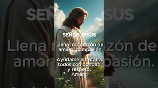 SEÑOR LLENAME DE AMOR  #DIOS   #JESUS #ORACION