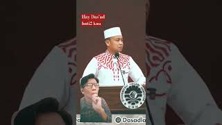 Hay Das'ad hati2 kau #dasadlatif @DasadLatif