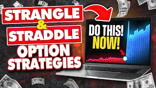 Strangle and Straddle Option Strategies