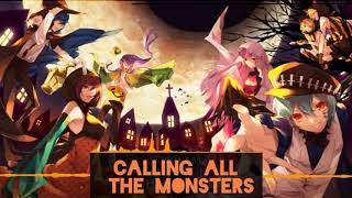 Calling All The Monsters- Nightcore {Male Version}