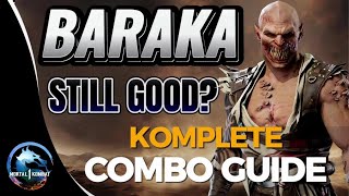 NEW BARAKA KOMPLETE COMBO GUIDE|MORTAL KOMBAT 1