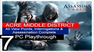 Assassins Creed #7 - Acre Middle District & Assassination Complete (1080p PC Playthrough)