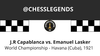 J.R Capablanca vs Emanuel Lasker.  World Championship Match. Havana 1921. Game 5 #chessgame