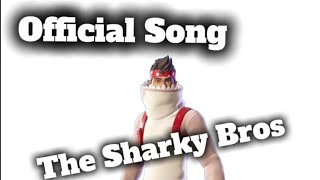 Verse - The Sharky Bros (Official Song)