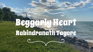 Beggarly Heart | Rabindranath Tagore | Poetry