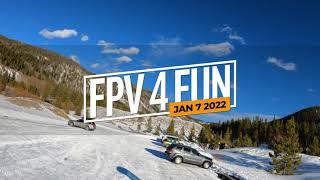 FPV 4 Fun | 1.7.22 | Breckenridge, CO