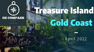 Gold Coast - Treasure Island - Episode 1 - April 2022