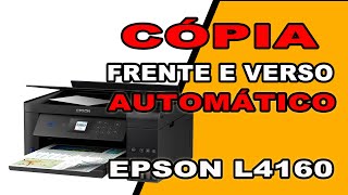 Como Fazer Cópia Frente e Verso Automático na Impressora Epson L4160.  Como Fazer as configurações.