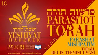 #18. PARASHAT MISHPATIM - Torah: Dio in termini umani