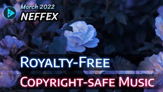 NEFFEX | Music For YouTube Videos (Copyright-safe | Royalty-Free)