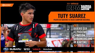 Tuty Suarez · ¿El próximo campeón sudamericano de karting?