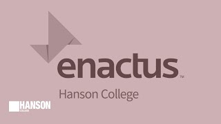 Enactus Hanson College : A Year in Review