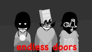 Endless doors -recursed incredibox mix