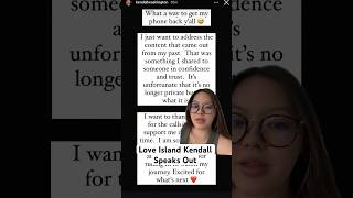 Love Island Kendall Speaks Out