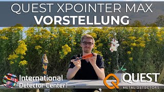 Pinpointer Revolution?! Der neue Quest XPointer Max mit Eisenerkennung - schon bald erhältlich!