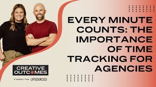 Every Minute Counts: The Importance of Time Tracking for Agencies