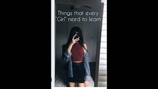 ‘‘Things that every girl need to learn’’💞✨ plz subscribe to my channel 🙏  #songs #aesthetic