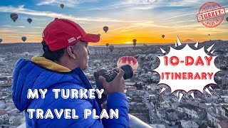 MY TURKEY TRAVEL PLAN IN 2024 (The perfect 10-DAY Itinerary)