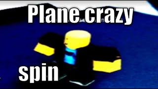 plane crazy spin