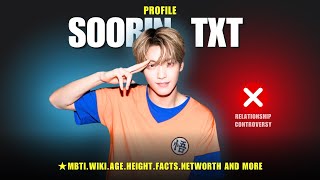 CHOI SOOBIN(수빈) TXT PROFILE 2024 | SOOBIN AGE,MBTI,FACTS,HEIGHT,POSITION,NETWORTH AND BIRTHDAY