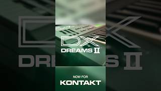 DX Dreams II for Kontakt - Teaser #shorts #Kontakt #synthesizer #synthwave #80s