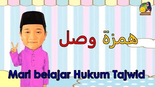 Hamzah Wasal | Tahun 1 | Mari Belajar Hukum Tajwid |