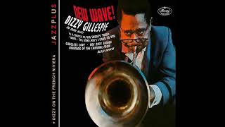 Dizzy Gillespie-New Wave (Full Album)