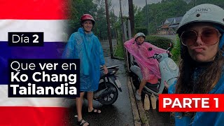 🌴🇹🇭 【Qué ver en Tailandia 2024】Isla Ko Chang DÍA 2🇹🇭🌴 PARTE I