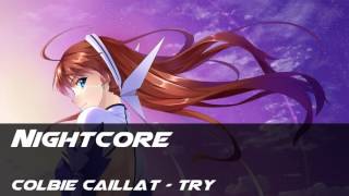 [Nightcore] Colbie Caillat - Try