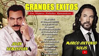 JOAN SEBASTIAN y MARCO ANTONIO SOLÍS ÉXITOS SUS MEJORES ROMANTICÁS CANCIONES, BALADAS ROMANTICAS MIX