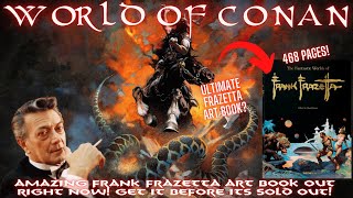 Fantastic Frank Frazetta Art Book Out Now! Is it the Ultimate Frazetta Book?