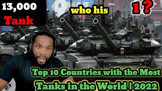 Top 10 Countries with the Most Tanks in the World Reaction