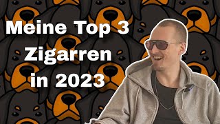 Top 3 Zigarren 2023