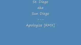 Sun Diego - Apologize [RMX]