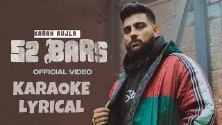 52 Bars (Karaoke & Lyrical)Karan Aujla | Ikky | Four You EP | First Song | Latest Punjabi Songs 2023