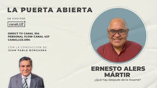 Entrevista a Ernesto Alers Mártir - ¿Qué Hay Después De La Muerte?