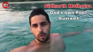 Sidharth Malhotra | God’s own Pool! Sunset