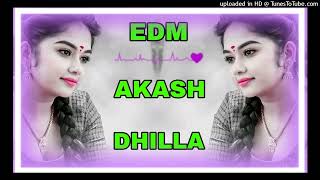 AA MERI JANAM PYAR (DJ EDM AKASH DHILLA