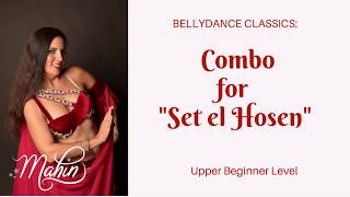 ⭐Belly Dance: Classics ⭐ Combo for Set el Hosen